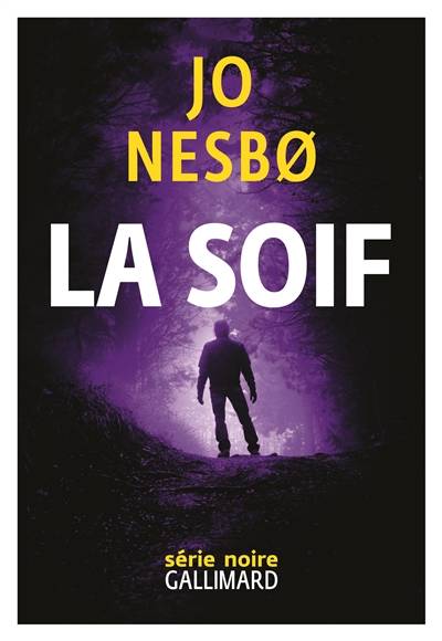 La soif | Jo Nesbo, Céline Romand-Monnier