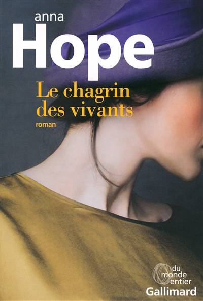 Le chagrin des vivants | Anna Hope, Elodie Leplat