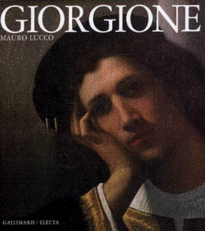 Giorgione | Mauro Lucco, Odile Menegaux