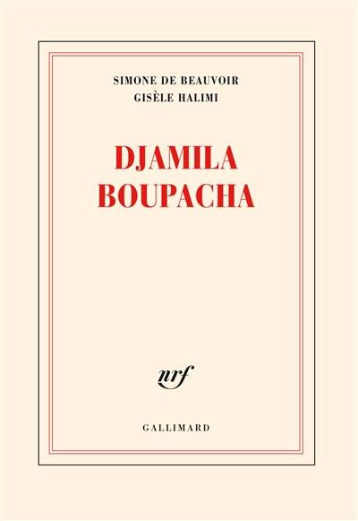 Djamila Boupacha | Simone de Beauvoir, Gisele Halimi