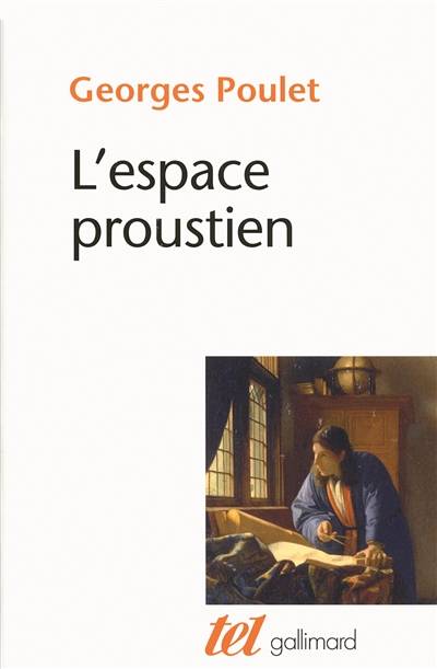 L'espace proustien | Georges Poulet