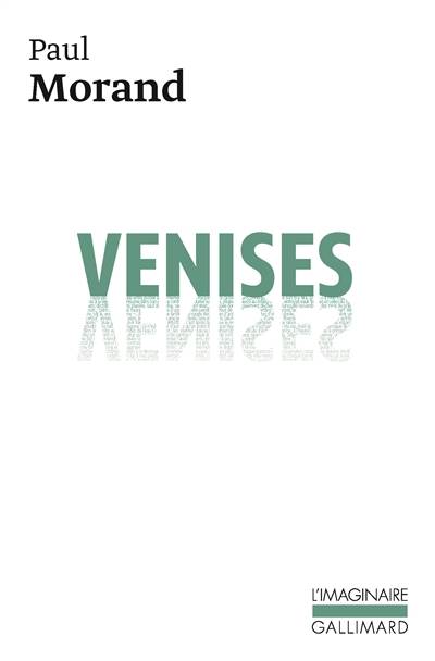 Venises | Paul Morand