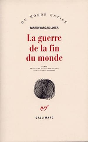 La guerre de la fin du monde | Mario Vargas Llosa, Albert Bensoussan