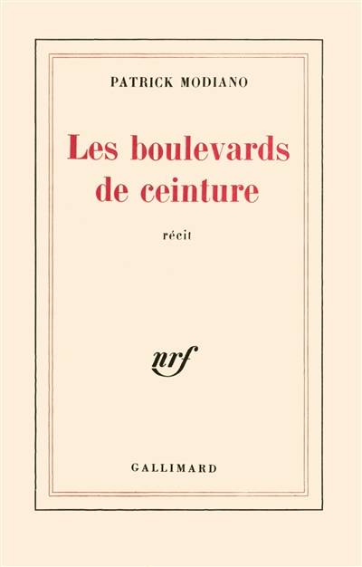 Les boulevards de ceinture | Patrick Modiano