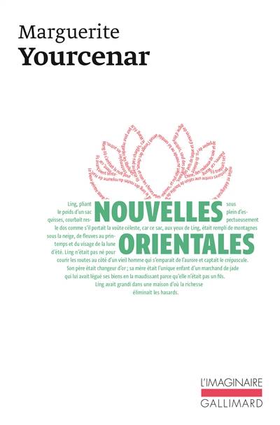 Nouvelles orientales | Marguerite Yourcenar