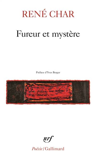 Fureur et mystère | René Char, Yves Berger