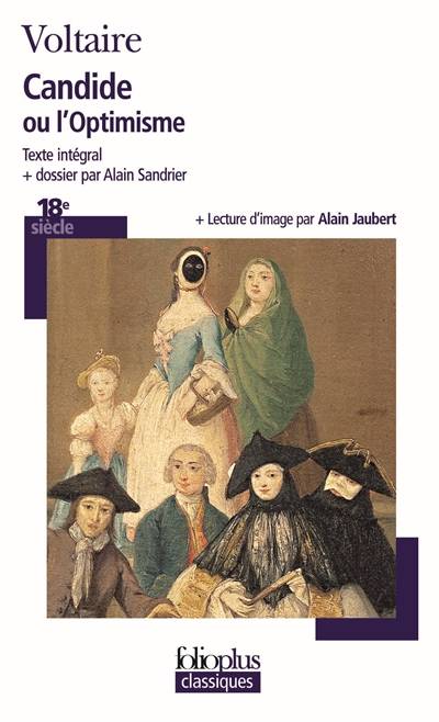 Candide ou L'optimisme | Voltaire, Alain Sandrier, Alain Jaubert