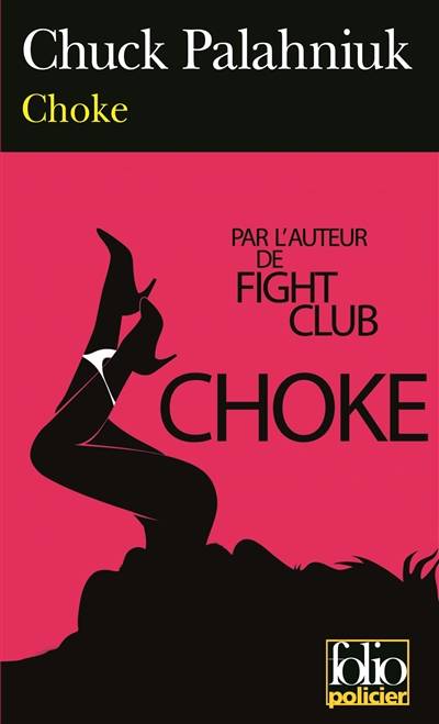 Choke | Chuck Palahniuk, Freddy Michalski