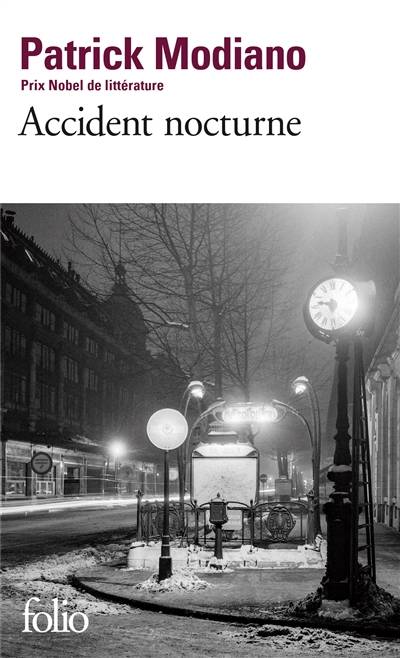 Accident nocturne | Patrick Modiano