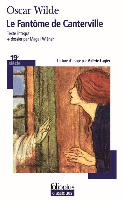 Le fantôme de Canterville | Oscar Wilde, Magali Wiéner, Valérie Lagier, Henri Robillot