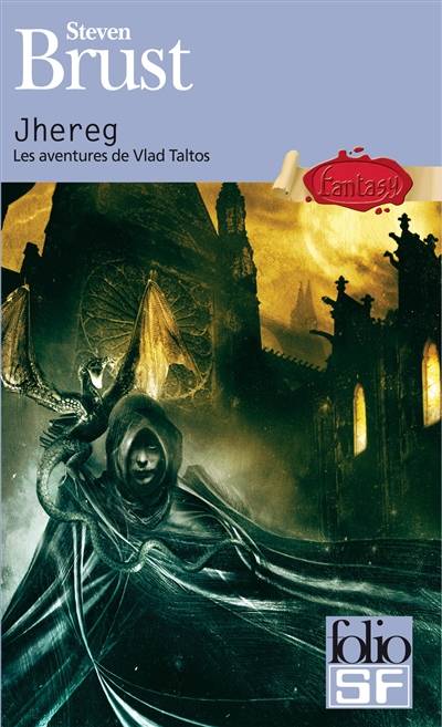 Les aventures de Vlad Taltos. Jhereg | Steven Brust