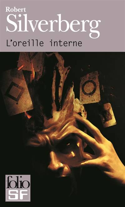 L'oreille interne | Robert Silverberg, Guy Abadia