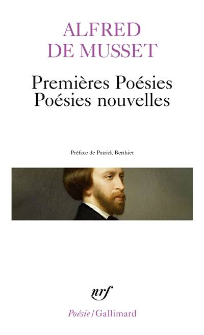 Premières poésies : poésies nouvelles | Alfred de Musset