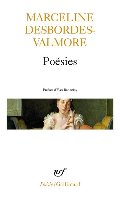 Poésies | Marceline Desbordes-Valmore, Yves Bonnefoy