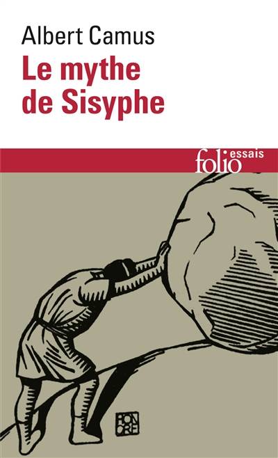 Le mythe de Sisyphe : essai sur l'absurde | Albert Camus