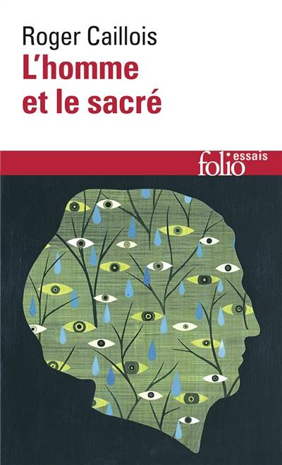 L'homme et le sacré | Roger Caillois