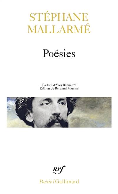 Poésies | Stéphane Mallarmé, Bertrand Marchal, Yves Bonnefoy