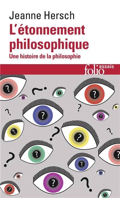 L'étonnement philosophique : une histoire de la philosophie | Jeanne Hersch