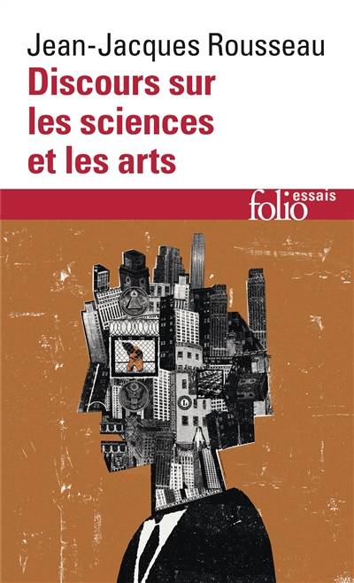 Discours sur les sciences et les arts. Lettre à d'Alembert sur les spectacles | Jean-Jacques Rousseau, François Bouchardy