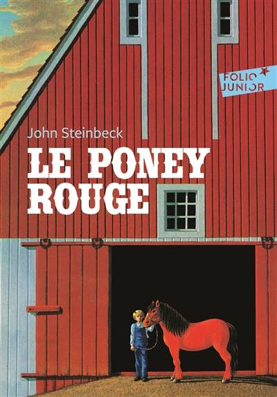 Le poney rouge | John Steinbeck, Bernard Héron, Marcel Duhamel, Max Morise