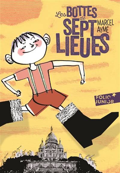 Les bottes de sept lieues : et autres nouvelles | Marcel Aymé, Philippe Mignon