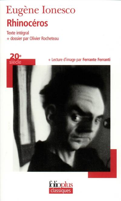 Rhinocéros | Eugène Ionesco, Olivier Rocheteau, Ferrante Ferranti