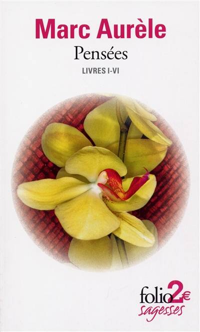 Pensées : livres I-VI | Marc Aurèle, Emile Bréhier, Emile Bréhier