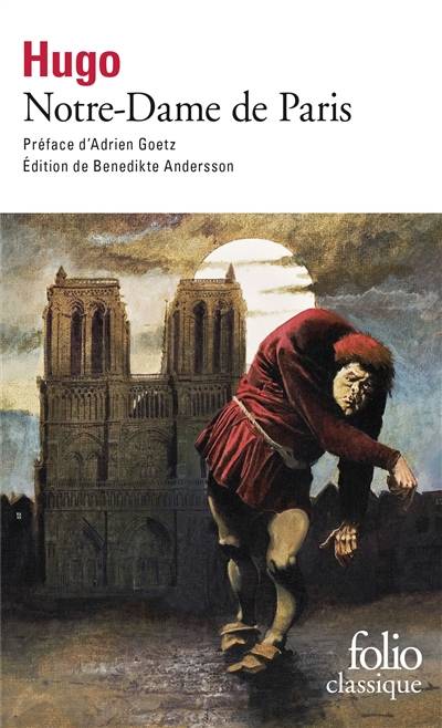 Notre-Dame de Paris | Victor Hugo, Adrien Goetz, Benedikte Andersson