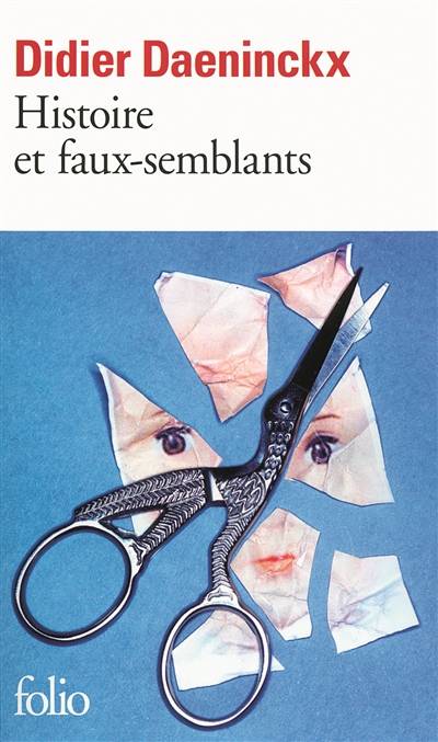 Histoire et faux-semblants | Didier Daeninckx