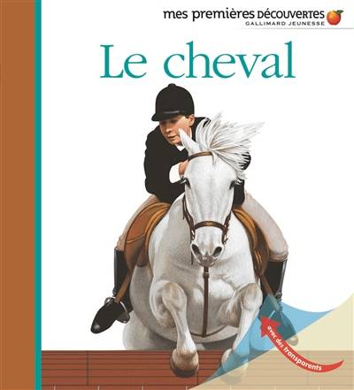 Le cheval | Henri Galeron, Henri Galeron