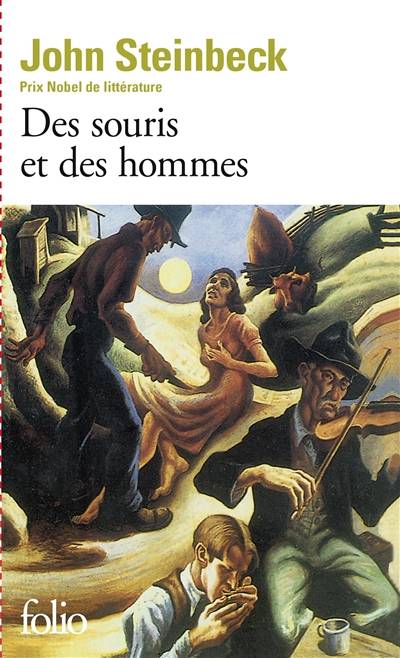 Des souris et des hommes | John Steinbeck, Joseph Kessel, Maurice Edgar Coindreau