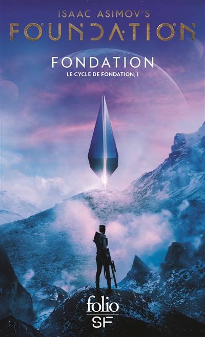 Le cycle de Fondation. Vol. 1. Fondation | Isaac Asimov, Jean Rosenthal