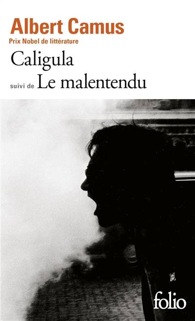 Caligula. Le malentendu | Albert Camus