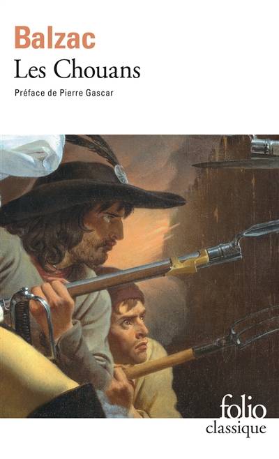 Les Chouans | Honoré de Balzac, Pierre Gascar