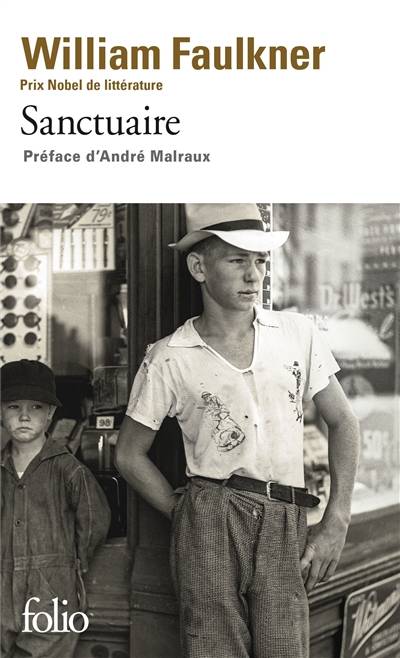 Sanctuaire | William Faulkner, André Malraux, René-Noël Raimbault, Henri Delgove, Michel Gresset