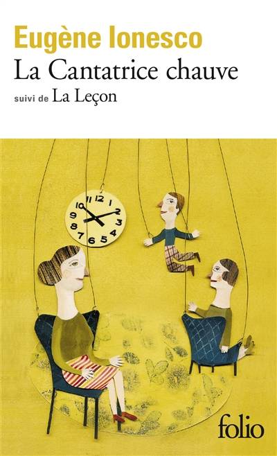 La Cantatrice chauve. La Leçon | Eugène Ionesco