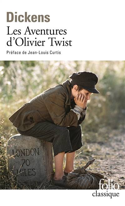 Les aventures d'Olivier Twist | Charles Dickens, Jean-Louis Curtis, Francis Ledoux