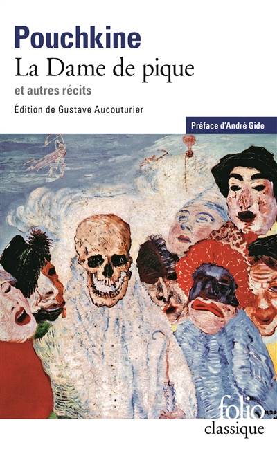 La dame de pique. Récits de feu Ivan Pétrovitch Bielkine. Doubrovski | Aleksandr Sergueïevitch Pouchkine, André Gide, Gustave Aucouturier, Gustave Aucouturier, André Gide, Jacques Schiffrin