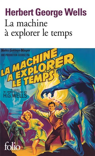 La machine à explorer le temps. L'île du docteur Moreau | Herbert George Wells, Henry D. Davray