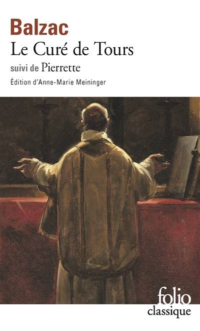 Le Curé de Tours. Pierrette | Honoré de Balzac, Anne-Marie Meininger