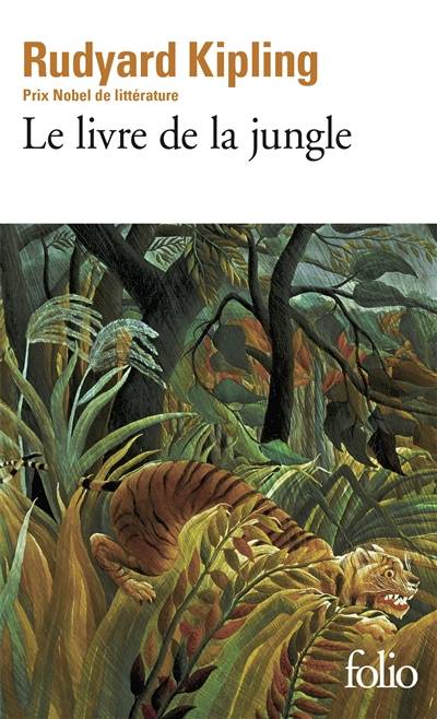 Le livre de la jungle | Rudyard Kipling, Louis Fabulet, Robert d' Humières