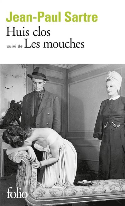 Huis clos. Les mouches | Jean-Paul Sartre