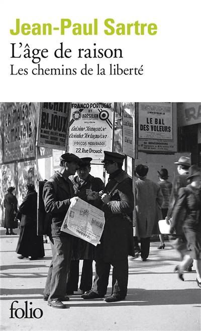 Les chemins de la liberté. Vol. 1. L'âge de raison | Jean-Paul Sartre