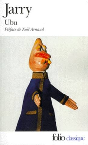 Ubu | Alfred Jarry, Noël Arnaud, Henri Bordillon