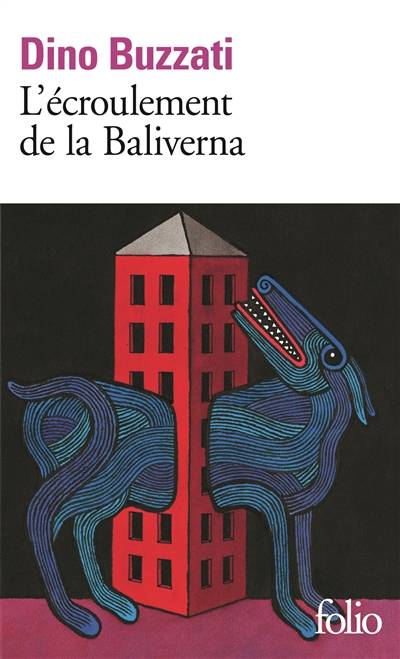 L'écroulement de la Baliverna | Dino Buzzati, Michel Breitman