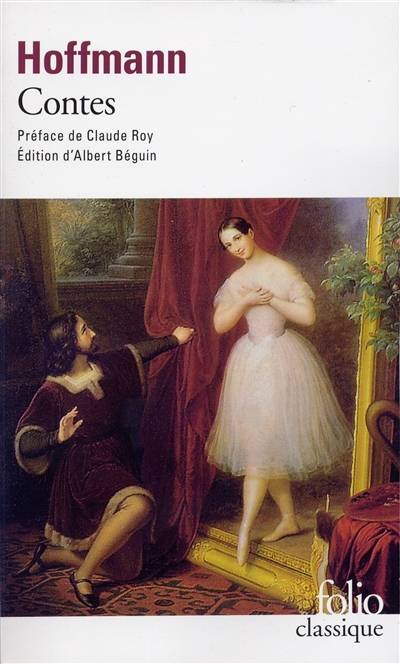 Fantaisies à la manière de Calllot : tirées du Journal d'un voyageur enthousiaste, 1808-1815 : contes | Ernst Theodor Amadeus Hoffmann, Claude Roy, Albert Béguin, Henry Egmont, Alzir Hella, Olivier Bournac