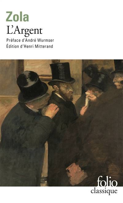 L'argent | Emile Zola, Henri Mitterand