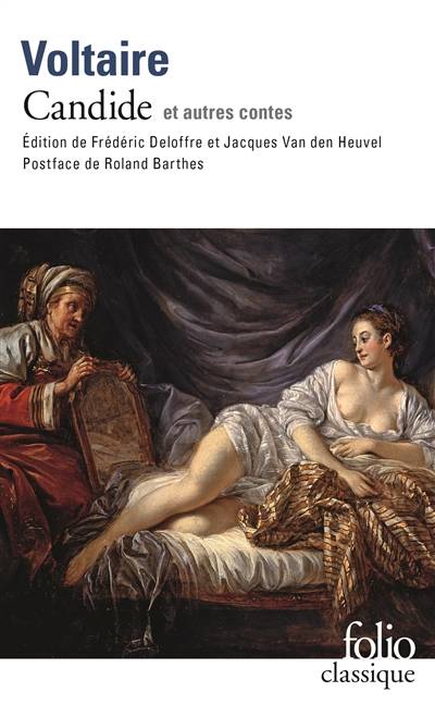 Romans et contes. Vol. 2. Candide : et autres contes | Voltaire, Frédéric Deloffre