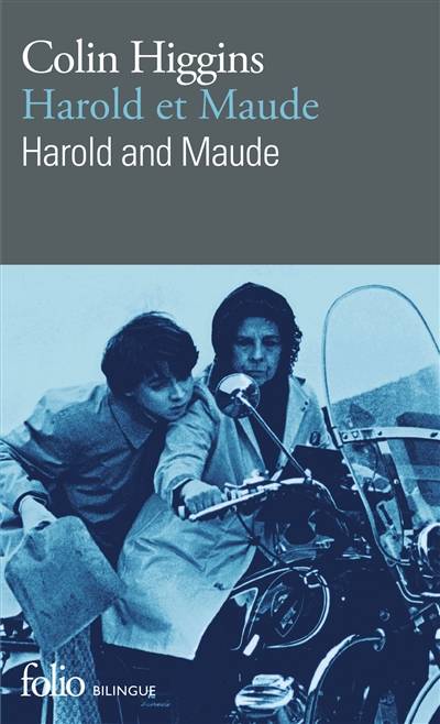 Harold et Maude. Harold and Maude | Colin Higgins, Yann Yvinec, Jane Fillion