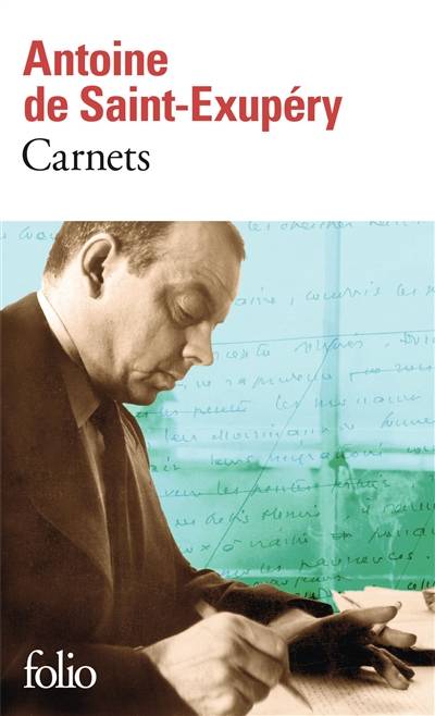 Carnets | Antoine de Saint-Exupéry, Nathalie Des Vallières